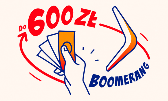 Łap nawet 600 zł za kupowanie polis w Akcji BOOMERANG. Tylko do 23.04.2024!